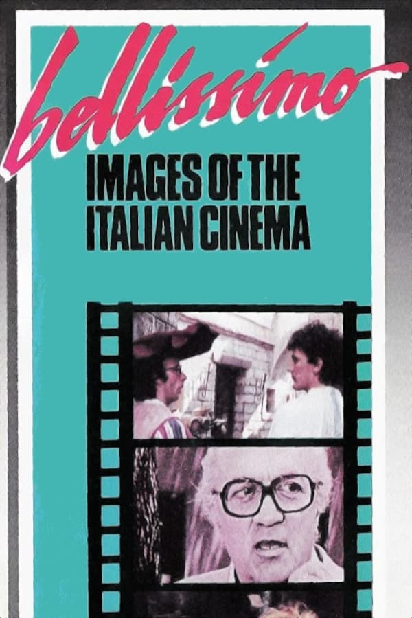 Постер Bellissimo: Immagini del cinema italiano